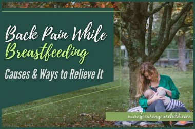 Back Pain While Breastfeeding - Causes & Ways to Relieve It