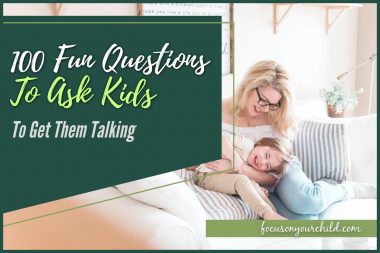 100 Fun Questions to Ask Kids to Get Them Talking