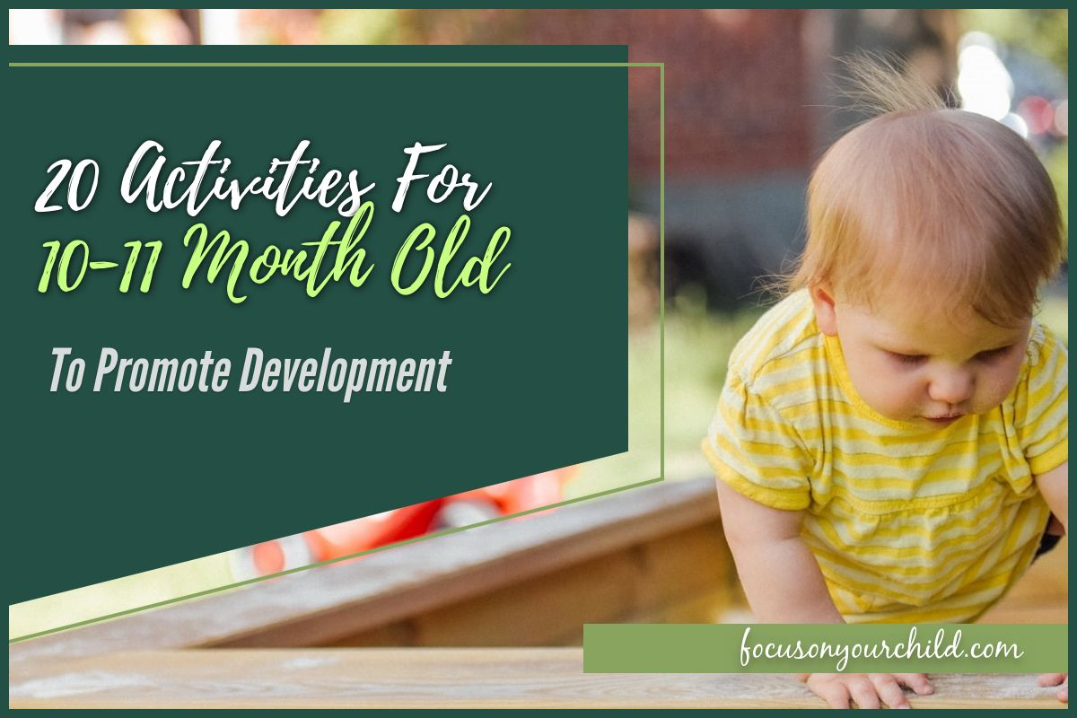 20-activities-for-10-11-month-olds-to-promote-development