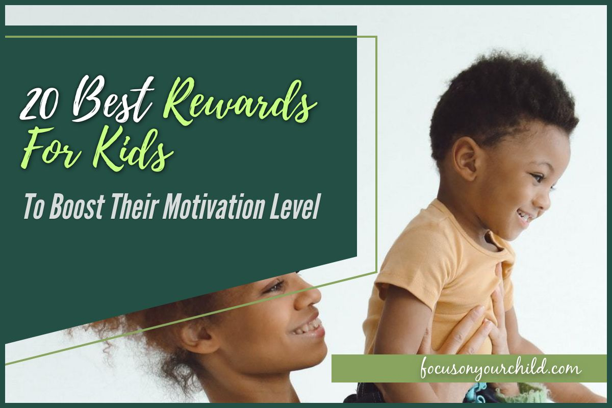 20-best-rewards-for-kids-to-boost-their-motivation-level