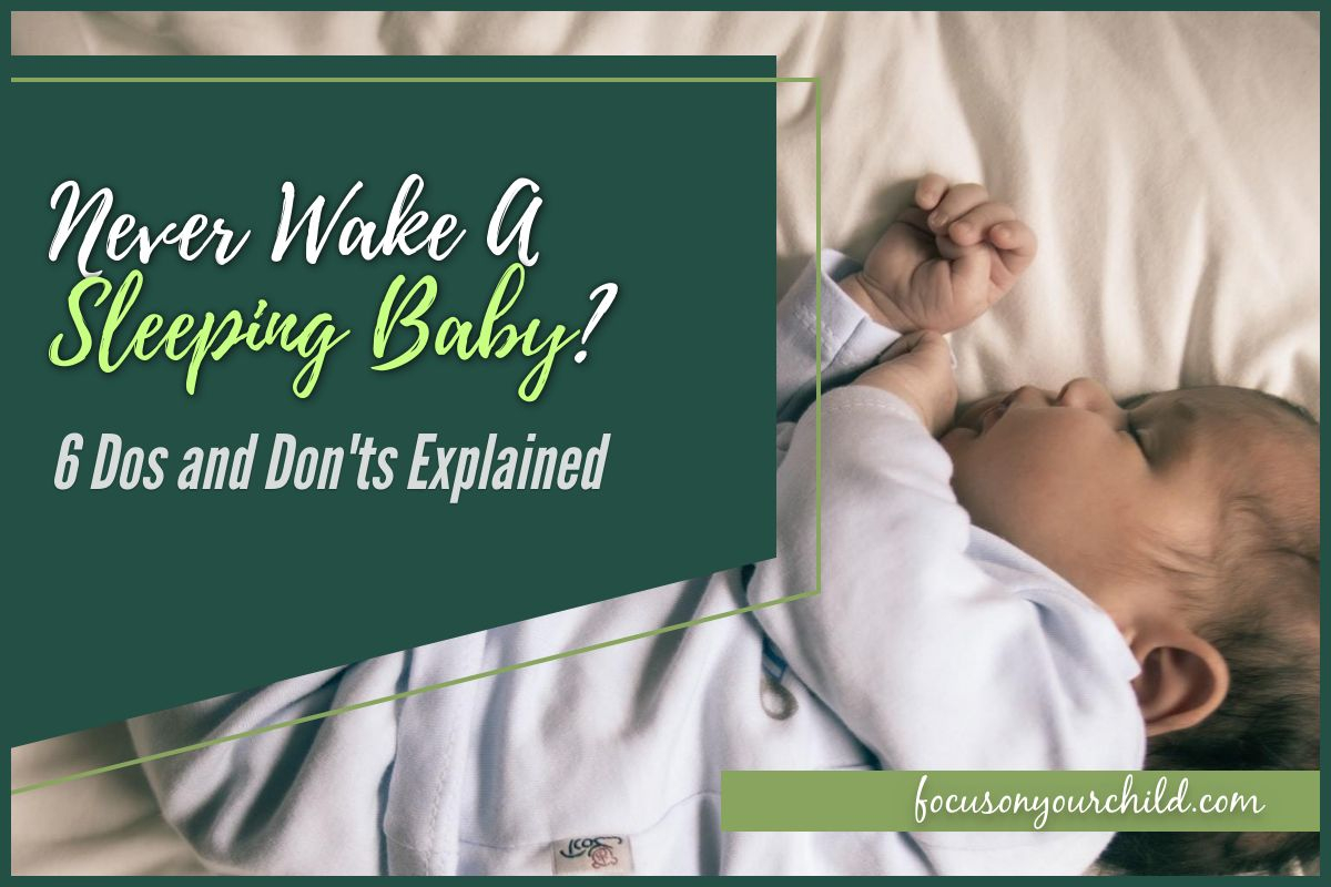 never-wake-a-sleeping-baby-6-dos-and-don-ts-explained