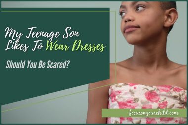 My Teenage Son Likes To Wear Dresses – Should You Be Scared